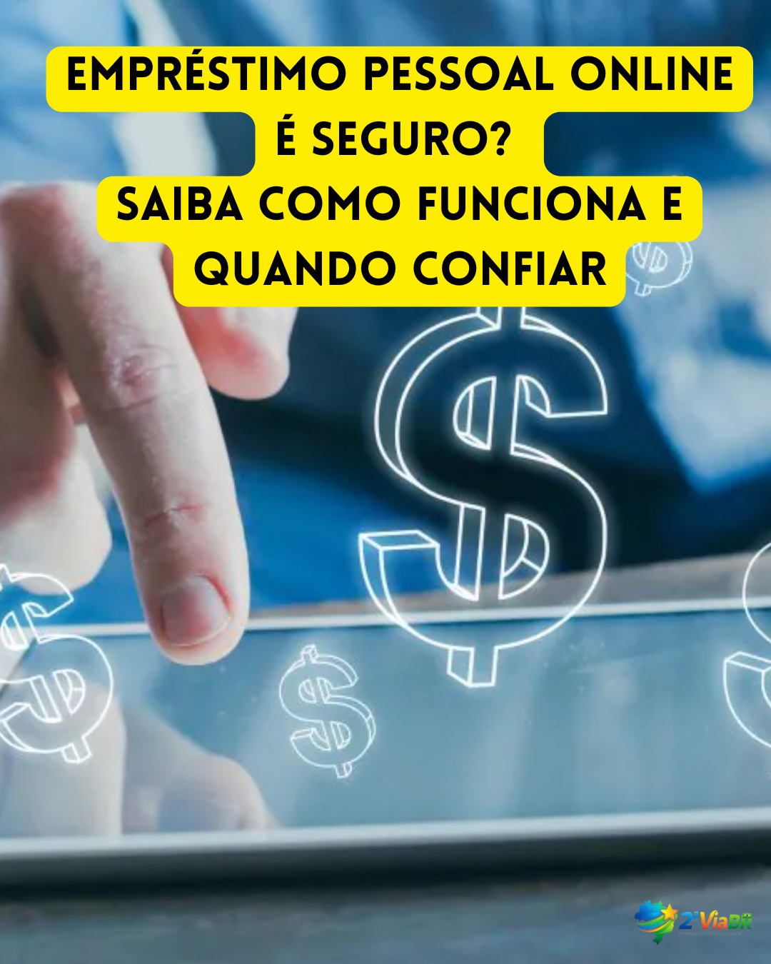 Empréstimo pessoal online é seguro? Saiba como funciona e quando confiar