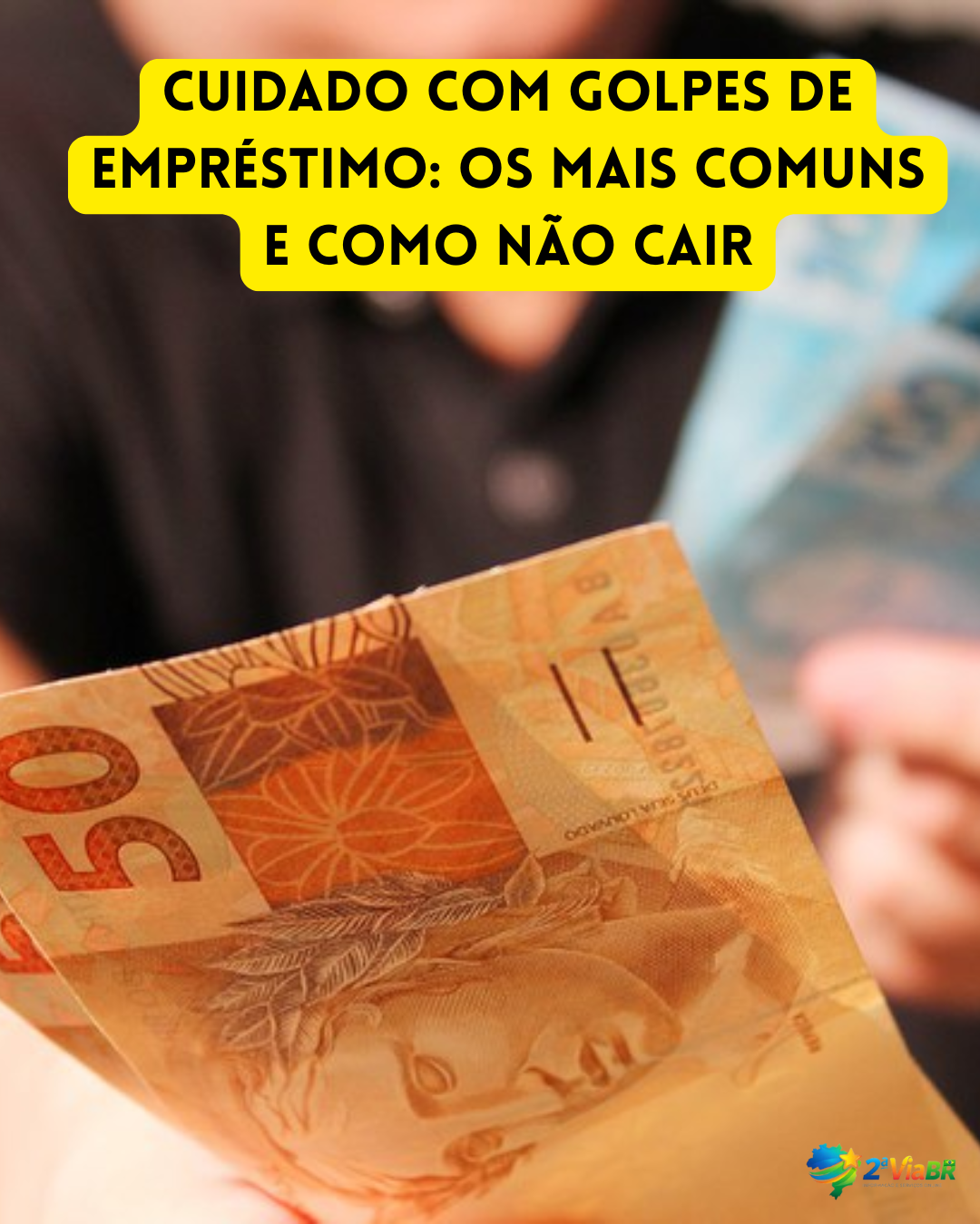 Cuidado com golpes de empréstimo: os mais comuns e como não cair