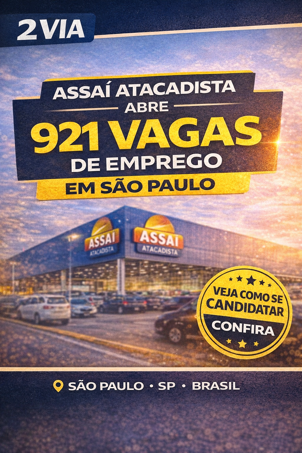 Assaí Atacadista abre 921 Vagas de Emprego em São Paulo: Veja como se Candidatar