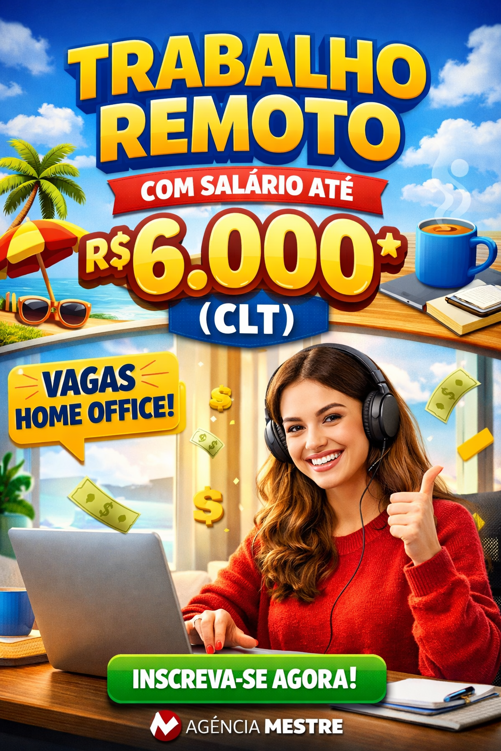 Trabalho Remoto com salário até R$ 6.000 (CLT): Agência Mestre