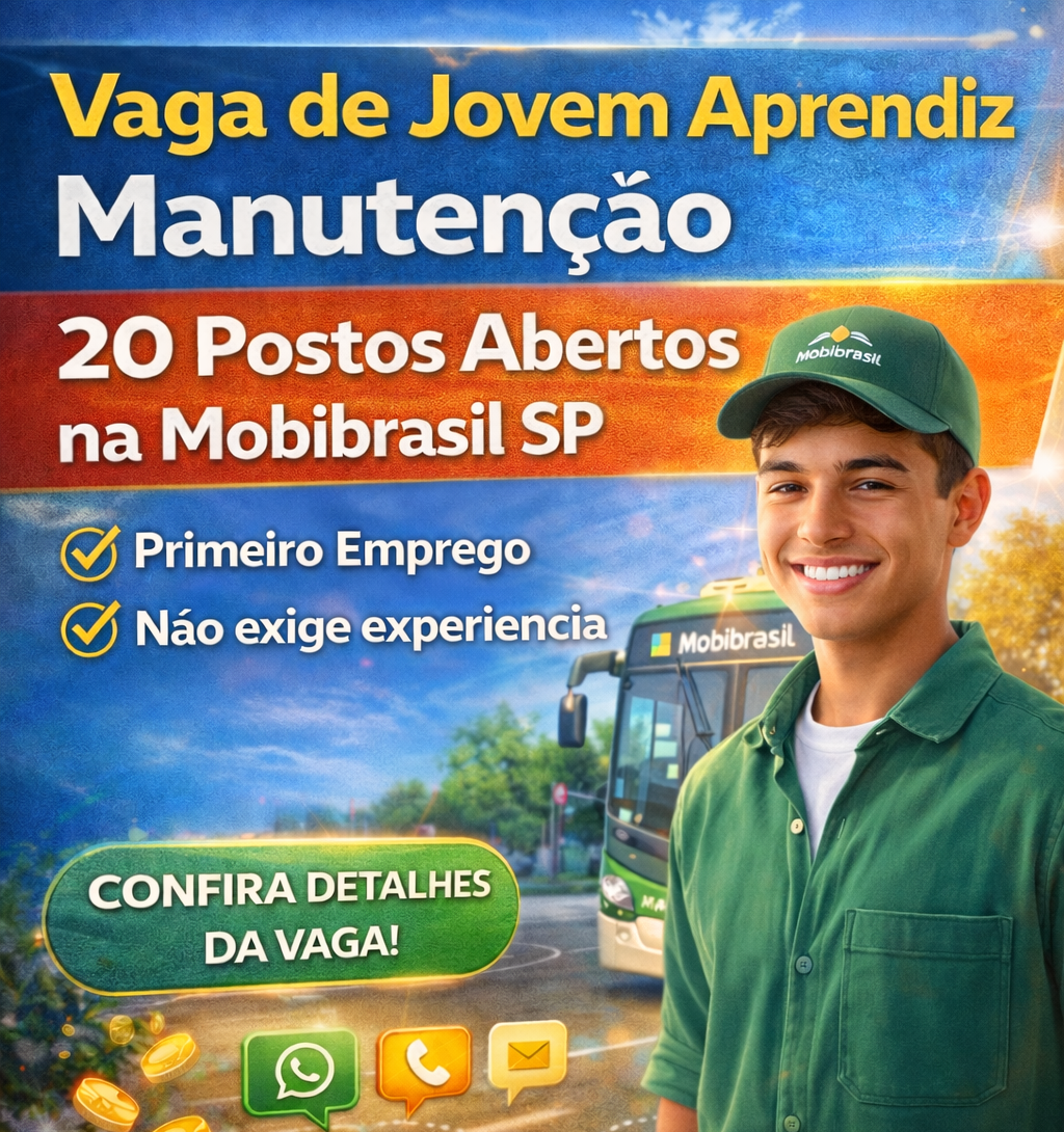 Vaga de Jovem Aprendiz Manutenção Mobibrasil : 20 Postos Abertos na Mobibrasil SP