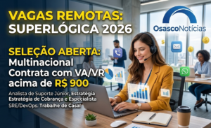 Vagas Remotas na Superlógica 2026: Seleção com VA/VR acima de R$ 900