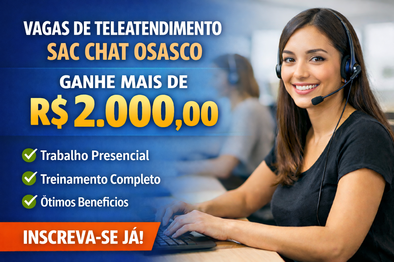Vagas de Teleatendimento SAC Chat Osasco: Ganhe mais de R$ 2.000,00