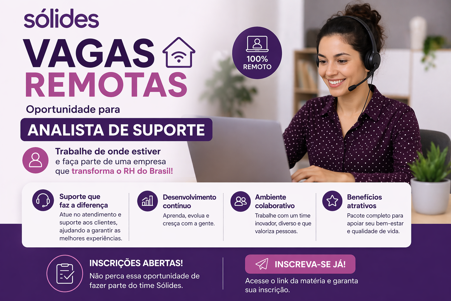 Sólides Vagas Remotas: Oportunidade para Analista de Suporte com Inscrição Aberta