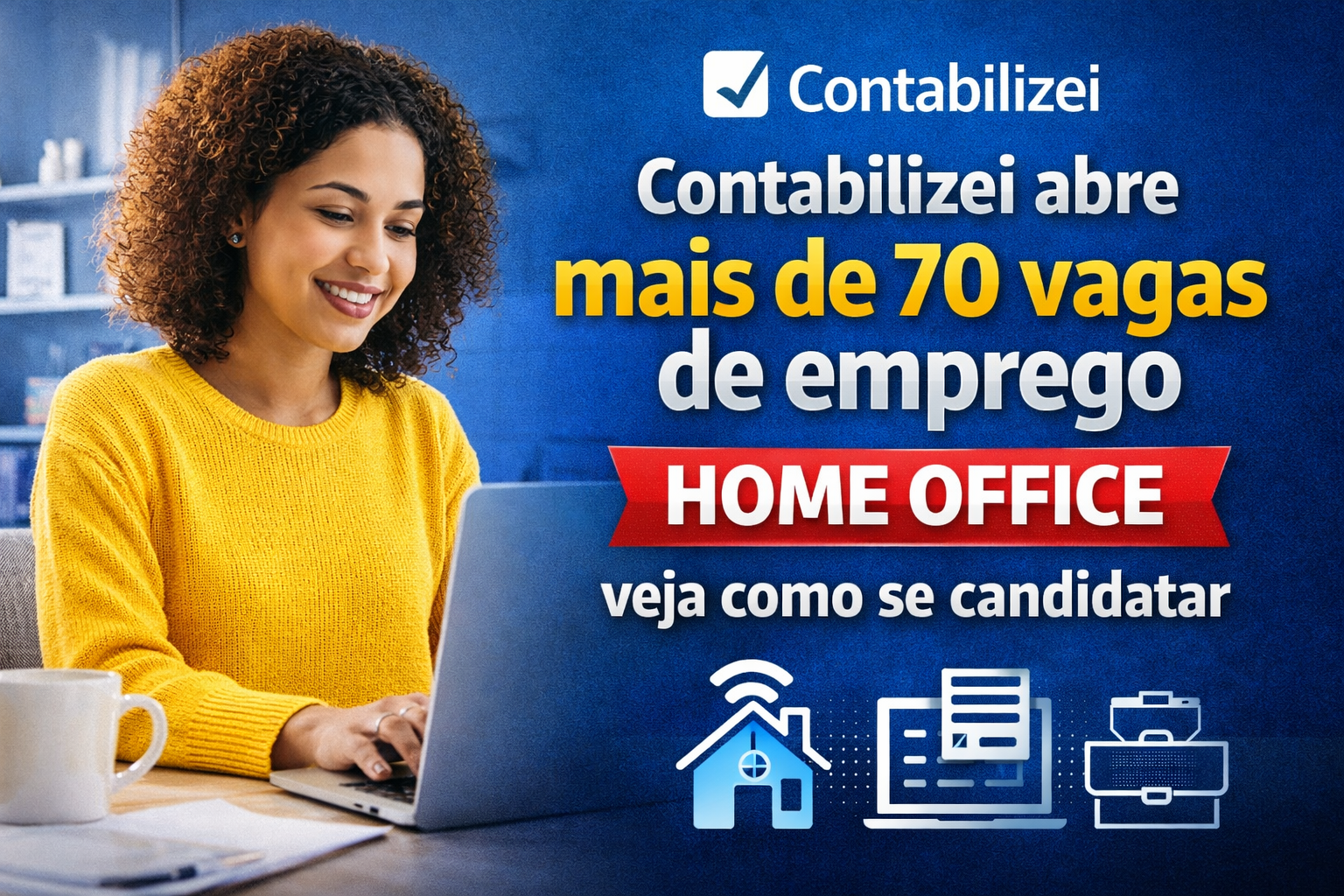 Contabilizei abre mais de 70 vagas de emprego Home Office; veja como se candidatar