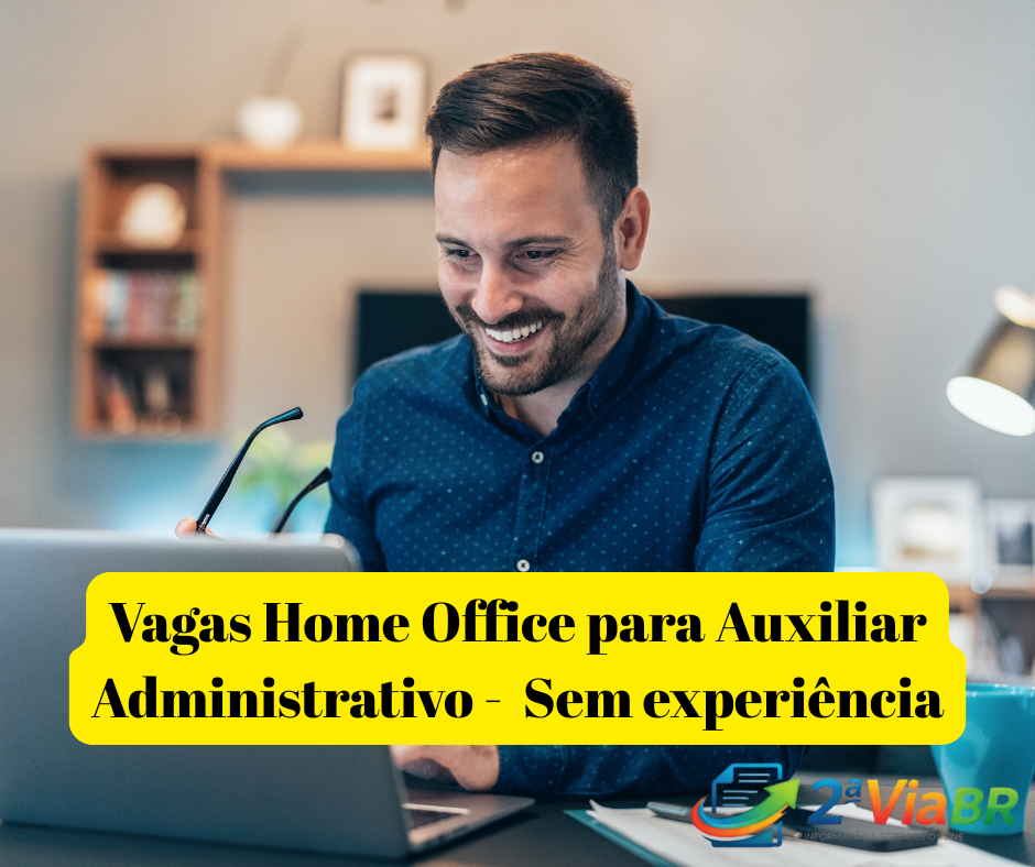 Atlantica Abre Vagas Home Office para Auxiliar Administrativo — Não Exige Experiência e Aceita Ensino Médio Completo