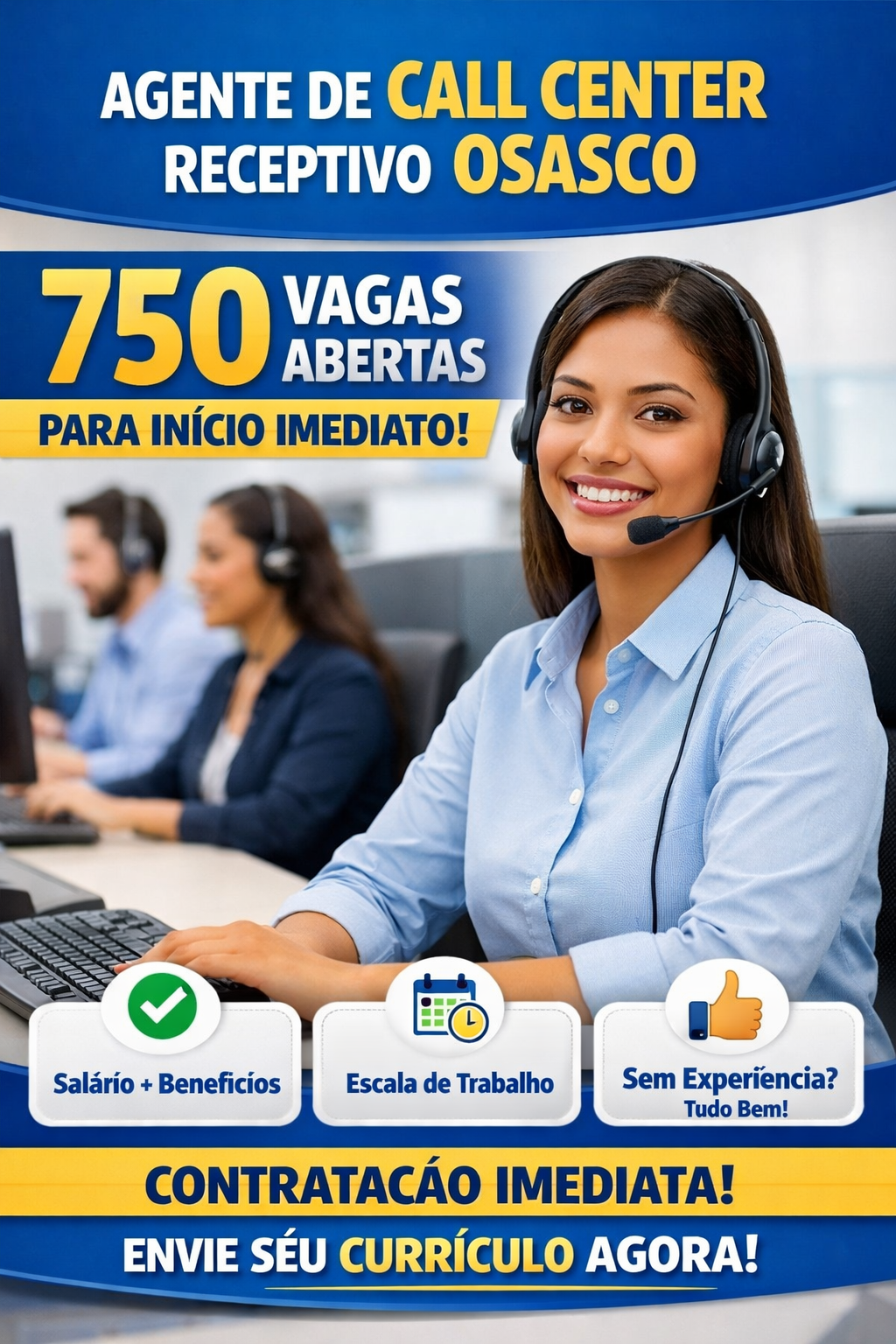 Agente de Call Center Receptivo Osasco: 750 Vagas Abertas para Início Imediato