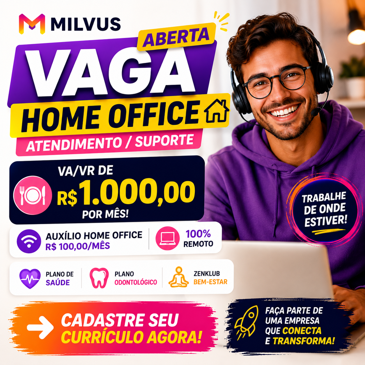 Milvus abre vaga Home Office de Atendimento com Vale de R$ 1.000,00 e Auxílio Remoto