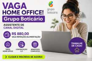 Vaga Home Office: Grupo Boticário Abre Vaga de Assistente de Canal Digital CLT