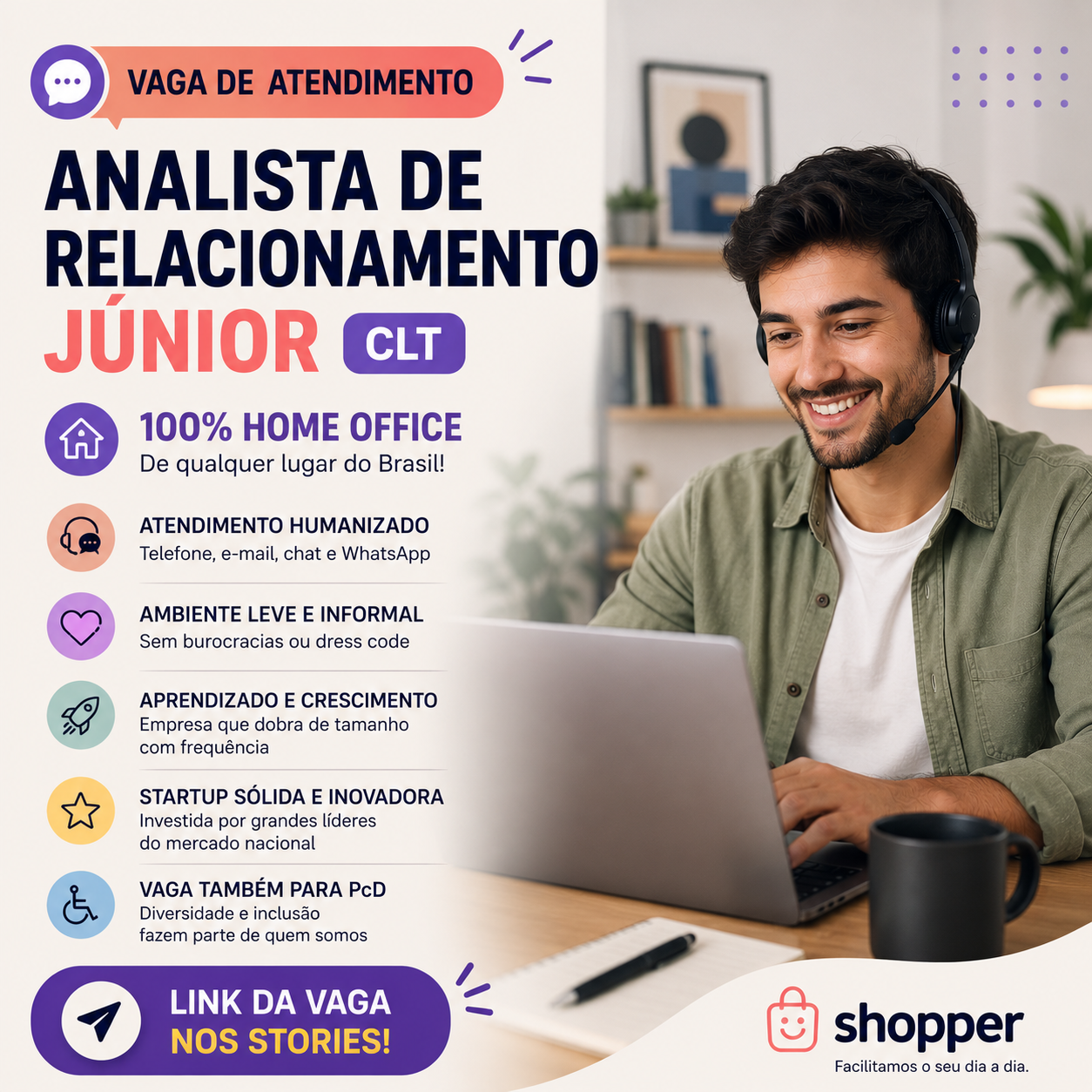 Vaga de Atendimento Home Office na Shopper: Inscrições Abertas para Analista de Relacionamento com o Cliente Júnior 100% Remoto