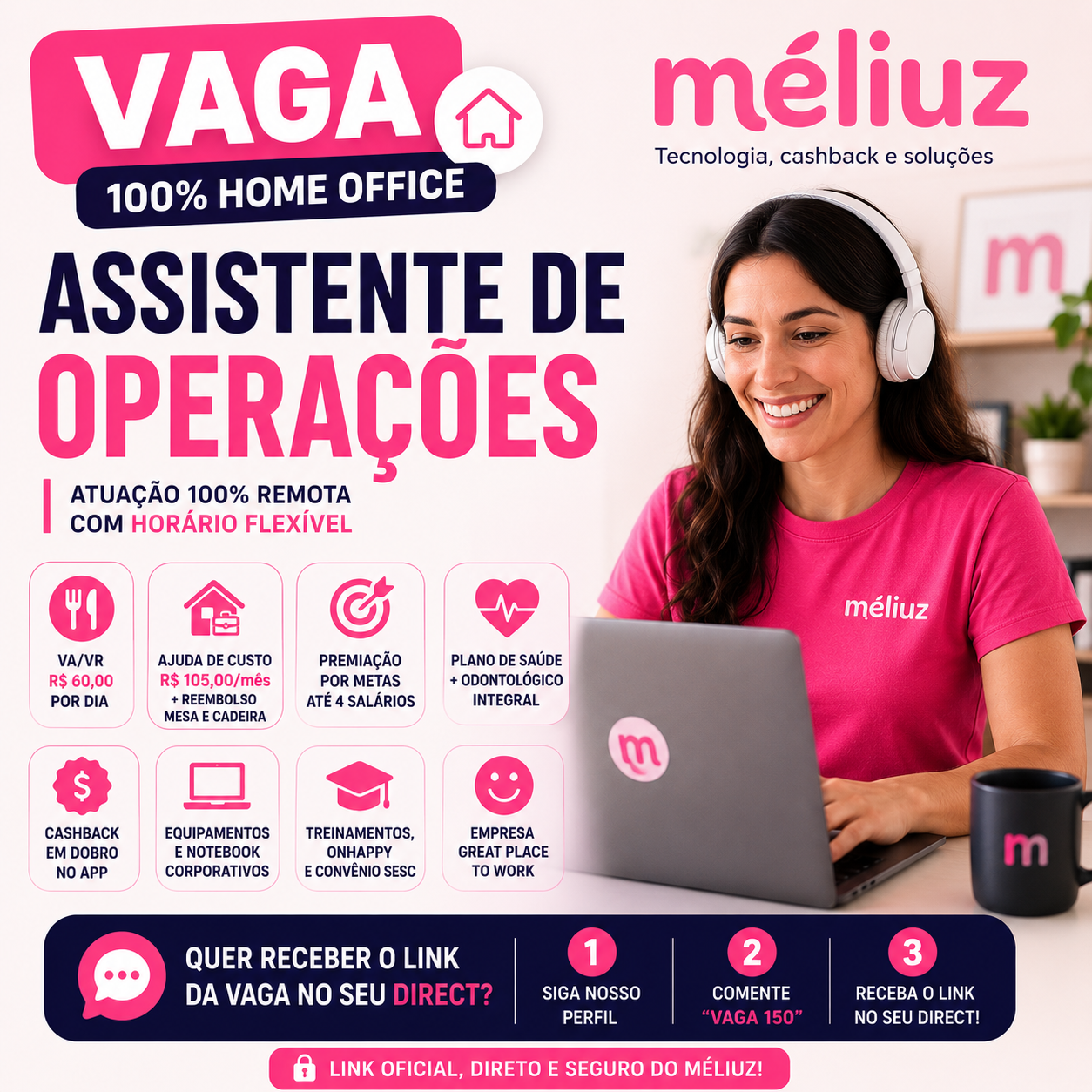 Vaga Home Office: Assistente de Operações Integradas 100% Remoto no Méliuz 